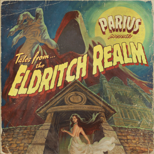 Parius : The Eldritch Realm Parius : The Eldritch Realm